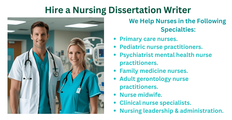 Hire a Nursing Dissertation Writer